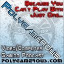 Polygamerous Podcast